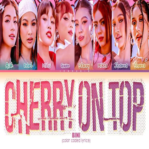 دانلود آهنگ BINI Cherry On Top 
